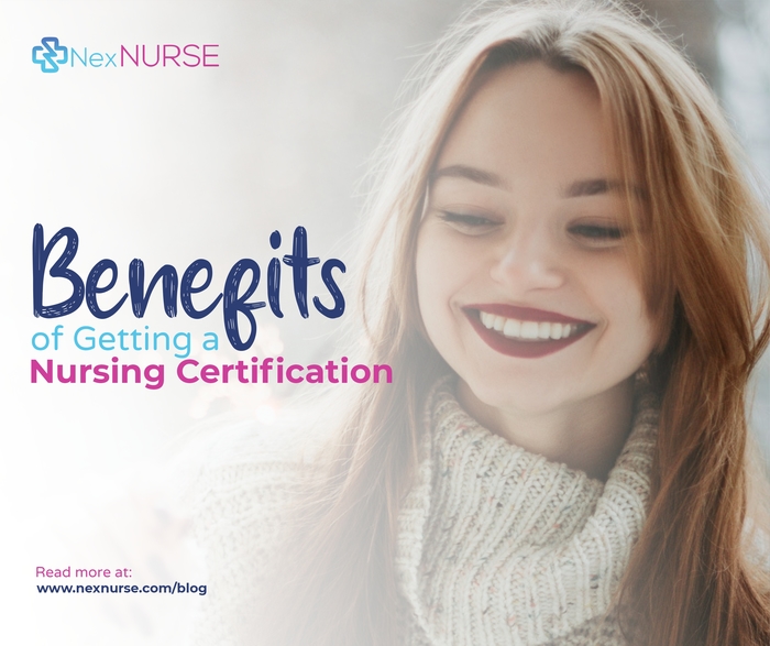 The Benefits of Getting a Nursing Certification